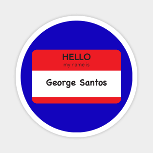 Hello my name is George Santos Magnet